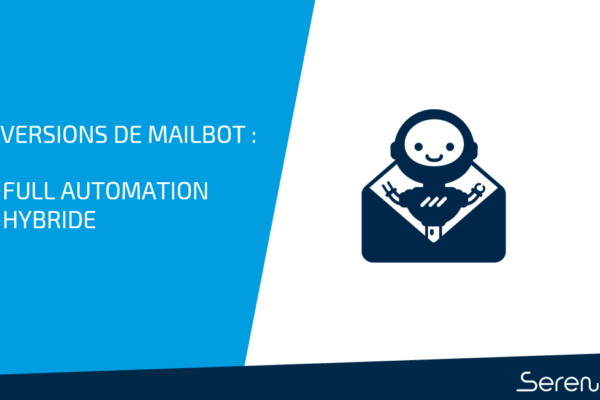 Full automation ou hybride : à chacun son mailbot